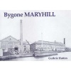 Bygone Maryhill (Paperback) - Guthrie Hutton Photo