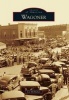 Wagoner (Paperback) - Liz McMahan Photo