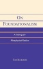 On Foundationalism - A Strategy for Metaphysical Realism (Hardcover, New) - Tom Rockmore Photo