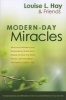 Modern-Day Miracles (Paperback) - Louise L Hay Photo