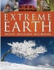 Extreme Earth - Wildlife, Wild Places, Wild Weather (Hardcover) - Robert Coenraads Photo