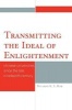 Transmitting the Ideal of Enlightenment - Chinese Universities Since the Late Nineteenth Century (Paperback, New) - Ricardo KS Mak Photo