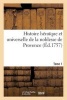 Histoire Heroique Et Universelle de La Noblesse de Provence. Tome 1 (French, Paperback) - Sans Auteur Photo