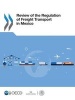 Review of the Regulation of Freight Transport in Mexico (Paperback) - Organisation for Economic Cooperation and Development Photo