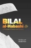 Bilal Al-Habashi - An Exemplar of Patience and Devotion (Paperback) - Hilal Kara Photo