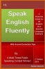 Speak English Fluently - A Powerful and Simple Guide for All English as a Second Language (ESL) Learners (Paperback) - Sardar Mostofa Photo