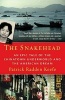 The Snakehead - An Epic Tale of the Chinatown Underworld and the American Dream (Paperback) - Patrick Radden Keefe Photo