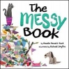 The Messy Book (Hardcover) - Maudie Powell Tuck Photo