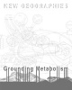 New Geographies, 6 - Grounding Metabolism (Paperback) - Daniel Ibanez Photo