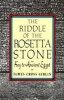 The Riddle of the Rosetta Stone (Paperback, 1st Harper Trophy ed) - James Cross Giblin Photo