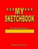 My Sketchbook - Exploring Creative Thoughts & Ideas (Paperback) - Richard Voigt Photo