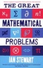 The Great Mathematical Problems - Marvels and Mysteries of Mathematics (Paperback, Main) - Ian Stewart Photo