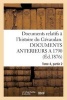 Documents Relatifs A L'Histoire Du Gevaudan. Documents Anterieurs a 1790, T4, Partie 2 (French, Paperback) - Sans Auteur Photo