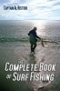 The Complete Book of Surf Fishing (Paperback) - Al Ristori Photo