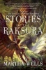 Stories of the Raksura - Volume Two: The Dead City & the Dark Earth Below (Paperback) - Martha Wells Photo