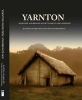 Yarnton - Neolithic and Bronze Age Settlement and Landscape (Hardcover) - Gill Hey Photo