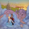 The Princess and the Dragon (Paperback) - Stephanie Ellis Photo