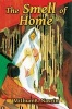 The Smell of Home (Paperback) - Mithun B Nasrin Photo