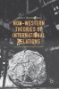 Non-Western Theories of International Relations 2016 - Conceptualizing World Regional Studies (Hardcover, 1st ed. 2016) - Alexei D Voskressenski Photo