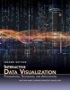 Interactive Data Visualization - Foundations, Techniques, and Applications (Hardcover, 2nd Revised edition) - Matthew O Ward Photo