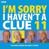 I'm Sorry I Haven't a Clue, Volume 11 (Standard format, CD, A&M) - Bbc Photo