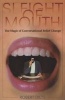 Sleight Of Mouth - The Magic Of Conversational Belief Change (Paperback) - Robert Dilts Photo