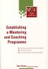 Establishing a Mentoring and Coaching Programme (Paperback) - Kate Tucker Photo