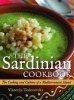 The Sardinian Cookbook - The Cooking and Culture of a Mediterranean Island (Paperback) - Viktorija Todorovska Photo