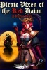 Pirate Vixen of the Red Dawn - A Vixen's Valor (Paperback) - Mrs Jennifer Pease Photo