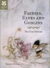 Faeries, Elves and Goblins - The Old Stories and Fairy Tales (Hardcover) - Rosalind Kerven Photo