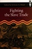 Fighting the Slave Trade - West African Strategies (Paperback) - Sylviane A Diouf Photo