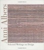  - Selected Writings on Design (Hardcover) - Anni Albers Photo