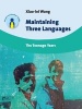 Maintaining Three Languages - The Teenage Years (Paperback) - Xiaolei Wang Photo