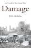 Damage - A Novel of the Great War (Hardcover) - DG Holliday Photo