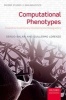 Computational Phenotypes - Towards an Evolutionary Developmental Biolinguistics (Paperback) - Sergio Balari Photo