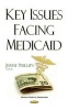 Key Issues Facing Medicaid (Hardcover) -  Photo