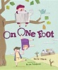 On One Foot (Paperback) - Linda Glaser Photo