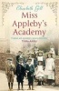 Miss Appleby's Academy (Paperback, New) - Elizabeth Gill Photo