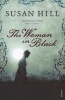 The Woman in Black (Paperback, Reissue) - Susan Hill Photo