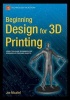 Beginning Design for 3D Printing 2015 (Paperback) - Joe Micallef Photo