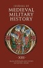 Journal of Medieval Military History, Volume XIII (Hardcover) - John France Photo