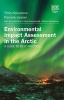 Environmental Impact Assessment in the Arctic - A Guide to Best Practice (Hardcover) - Timo Koivurova Photo