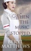 When the Music Stopped (Hardcover) - Beryl Matthews Photo