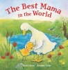 The Best Mama in the World (Board book) - Eleni Zabini Photo