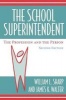 The School Superintendent - The Profession and the Person (Paperback, 2nd Revised edition) - William L Sharp Photo