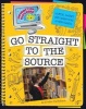 Go Straight to the Source (Paperback) - Kristin Fontichiaro Photo