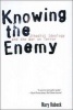 Knowing the Enemy - Jihadist Ideology and the War on Terror (Paperback) - Mary Habeck Photo