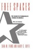 Free Spaces - Sources of Democratic Change in America (Paperback, New edition) - Sara M Evans Photo