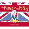 The Prince and the Potty (Paperback) - Nicholas Allan Photo