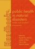 Handbook of Public Health in Natural Disasters: Nutrition, Food, Remediation and Preparation 2015 (Hardcover) - Ronald Ross Watson Photo